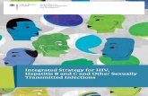Integrated Strategy for HIV, Hepatitis B and C and Other ... · 4 Integrated Strategy for HIV, Hepatitis B and C and Other Sexually Transmitted Infections containment of HIV, hepatitis