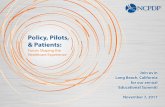 Policy, Pilots, & Patients - NCPDPncpdp.org/NCPDP/media/pdf/EdSummiteBrochure.pdf · panel will share opportunities and viable solutions discussed in NCPDP work groups, task groups