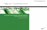 AP CHEMISTRY - Unauthorized · AP® Chemistry Course and Exam Description Effective Fall 2013 REVISED EDITION The College Board New York, NY
