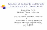 Selection of Endpoints and Sample Size Estimation in ...ntur.lib.ntu.edu.tw/bitstream/246246/20060927123048179199/1/sample size...Selection of Endpoints and Sample Size Estimation