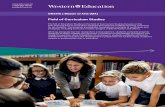 Field of Curriculum Studies - edu.uwo.ca · TTThe MhMTAhin EduEcdaaEdtocc Ssn e ﬁMTAhin The MA in Education Studies in the ﬁeld of Curriculum Studies focuses on the ever-evolving
