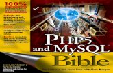 PHP5 and MySQL Bible (Bible) - the-eye.eu and MySQL Bible... · PHP5 and MySQL ¨ Bible Tim Converse and Joyce Park with Clark Morgan 01 557467 FM.qxd 4/5/04 11:09 AM Page iii