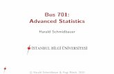 Bus 701: Advanced Statistics - hs-stat.com fileAbout These Slides The present slides are not self-contained; they need to be explained and discussed. This will be done in the lectures.