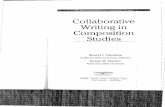 Collaborative Writing in Composition Studies · Collaborative Writing in Composition Studies . where a conversation is already in progress. You listen carefully so that you may join
