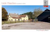 Little Thatches Stradishall, Suffolk - OnTheMarket · Little Thatches Little Thatches Edmunds Hill, Stradishall, Newmarket, Suffolk, CB8 8YR 8YR The Property Dating back to the 16