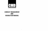 CONFLICT MANAGEMENT AND RESOLUTION MANUAL Management... · Acknowledgements The Centre for Multiparty Democracy would like to extend its profound gratitude to Mr. Chris Mabwela for