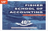 FISHER SCHOOL OF ACCOUNTING - news.warrington.ufl.edu · STEPHEN ASARE → “Field Evidence about Auditors' Experiences in Consulting with Forensic Specialists,” Behavioral Research