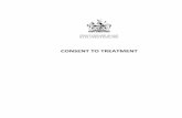 Consent To Treatment - Prince Edward Island · treatment and of alternative treatments, including no treatment, that a reasonable person would expect to be told about, and the patient