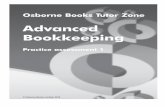 Advanced Bookkeeping - osbornebooks.co.uk · 4 advanced bookkeeping tutor zone Task 2 This task is about ledger accounting for non-current assets. • You are working on the accounting