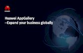Huawei AppGallery --Expand your business globally · App Develop / Test Distribution Monetization Developer Alliance Smartphones Tablets VR Devices Wearable Themes Game Center AppGallery