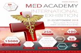 medical tion INTERNATIONAL EXHIBITION - fadr.rofadr.ro/wp-content/uploads/2018/09/Prezentare-Med-Academy... · si serviciilor medicale. In acest fel, publicul tinta are posibilitatea
