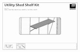 Utility Shed Shelf Kit - images.obi.de · Para evitar casos de asfixia, no deje que los ninos jueguen con el material de empaque los componentes. Antes de la Asamblea Ordene los componentes