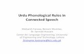 Urdu Phonological Rules in Connected Speech Phonological Rules in Connected... · Urdu Phonological Rules in Connected Speech • Urdu is an Indo-Aryan language and it has 100 million