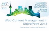 Web Content Management in SharePoint 2013 - envisionit.com Content Management in... · Agenda Introductions Examples 2013 Web Content Management Features Content Authoring Demo Site