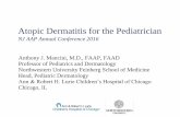 Atopic Dermatitis for the Pediatrician - njaap.orgnjaap.org/.../2016/02/Atopic-Dermatitis-for-the-Pediatrician-MANCINI-NJ... · Atopic Dermatitis for the Pediatrician NJ AAP Annual