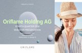 Oriflame Holding AG - reports.oriflame.com · Oriflame Holding AG FOURTH QUARTER 2018 INVESTOR PRESENTATION Magnus Brännström, CEO Gabriel Bennet, CFO Nathalie Redmo, Sr. Manager
