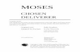 Moses - Chosen Deliverer · Moses, Chosen Deliverer 4 Review questions Review time, if conducted in an orderly way, can be an ideal opportunity to reinforce what you have taught while