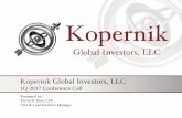 Kopernik Global Investors, LLC - csinvestingcsinvesting.org/wp-content/uploads/2017/04/Kopernik-1Q-2017-Conference... · Kopernik Global Investors, LLC (“Kopernik”) is a global