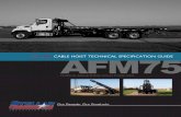 CABLE HOIST TECHNICAL SPECIFICATION GUIDE AFM75 · Our People. Our Products. AFM75 75,000 Lb Above Frame Mount Cable Hoist STELLAR® CABLE HOIST TECHNICAL SPECIFICATION GUIDE