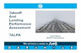 Takeoff And Landing Performance Assessment 01.10.2016آ  Takeoff And Landing Performance Assessment TALPA