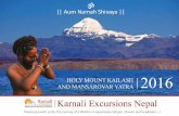 2016kailashtrekking.com/.../Kailash_Mansarovar-_pilgrimage-Brochure-2016.pdf · 2016 Holy Mount Kailash & Mansarovar Yatra Here in Himalaya, we consider Mt. Kailash as a power point
