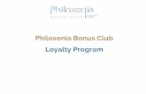 Philoxenia Bonus Club Loyalty Program - img.webhotelier.net · personal data of members who have not completed a booking through our website. • In order to be registered, please