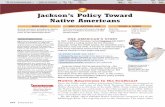 Jackson’s Policy Toward Native Americanstextbook.s3.amazonaws.com/Creating America/12.2 Jacksons Policy Toward... · CHANGES DURING JACKSON’S PRESIDENCY SOCIAL CALIFORNIA STANDARDS