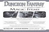 MAGIC ITEMS TM - Warehouse 23 · most attention and kindle the greatest desire are magic items: swords that ﬂame, wands that spew enchanted doom, throw- ing axes that return after