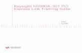 Keysight N5990A-301 PCI Express Link Training Suite User Guide Manuals... · Keysight N5990A-301 PCI Express Link Training Suite User Guide 3 Contents 1 Introduction Overview of this