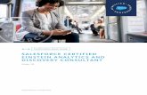 SALESFORCE CERTIFIED EINSTEIN ANALYTICS AND DISCOVERY ... · The Salesforce Certified Einstein Analytics and Discovery Consultant credential is intended for individuals who have the