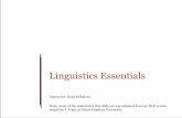 Linguistics Essentials - dpinto.cs.buap.mxdpinto.cs.buap.mx/topicos/LingEssentialsRada.pdf · Linguistics Essentials Instructor: Rada Mihalcea Note: most of the material in this slide
