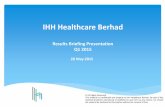 IHH Healthcare Berhad - INSAGE Healthcare Bhd_28052015_Analyst... · This material is confidential and property to IHH Healthcare Berhad. No part of this No part of this material