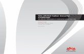 The Global Cyber Security Challenge -  · 2 This fourth white paper in Huawei's cyber security series on the vexing challenges facing the global information infrastructure and the