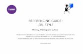 REFERENCING GUIDE: SBL STYLE - Tabor Online · REFERENCING GUIDE: SBL STYLE Page 3 PART 1: FORMAT, STYLE AND GENERAL QUESTIONS What is SBL? SBL stands for the Society of Biblical