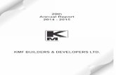 KMF BUILDERS & DEVELOPERS LIMITED · kmf builders & developers limited board of directors 1. mrs. kavita chadha 2. mr. gorve chadha - 3. mr.pradeep kumar malik - 4. mr.anil rishiraj