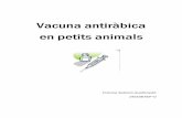 Vacuna antiràbica en petits animals - ddd.uab.cat · domèstics (gossos i gats) degut a una falta d’informació i campanyes vacunals. Es tracta d’una malaltia que té tropisme