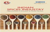 static.investindia.gov.in Spices Industry... · cloves, pimento and vanilla are the most important spice crops from tropical regions and cumin, coriander, sesame seeds, mustard, sage,