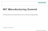 MIT Manufacturing Summitweb.mit.edu/lmpsummit/schedule/Sisko.pdf · © Siemens AG 2011. All rights reserved MIT Manufacturing Summit US Manufacturing impressions from a Global conglomerate