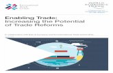Enabling Trade: Increasing the Potential of Trade Reforms · 6 Enabling Trade: Increasing the Potential of Trade Reforms As Brazil’s automotive, soy and paper industries and Nigeria’s
