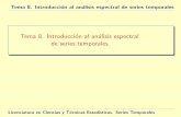 Tema 8. Introduccion al an´alisis espectral de series ...matematicas.unex.es/~idelpuerto/st/pres_tema8_a.pdf · Tema 8. Introducci´on al an´alisis espectral de series temporales
