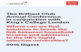 The Brilliant Club Annual Conference in conjunction with ... · In a speech to the Brilliant Club’s annual conference, Prof Ebdon will tell an audience of university staff that