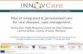 Pilot of integrated & personalised care for rare diseases ... · organizare-functionare-servicii-asistenta-sociala Introduction of Case Management in the Romanian Code of Occupation
