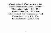 Gabriel Orozco in conversation with Benjamin H. D. Buchloh ...imagepracticeart341.weebly.com/uploads/2/9/4/8/2948586/...benjamin_h.d.pdf · Gabriel Orozco in conversation with Benjamin
