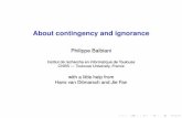About contingency and ignorance - ruhr-uni-bochum.de fileHans van Ditmarsch and Jie Fan. Introduction Modal logic Study of principles of reasoning involving Inecessity Ipossibility