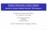 Iterative Techniques in Matrix Algebra [0.125in]3.250in0 ...mamu/courses/231/Slides/CH07_3A.pdf · Iterative Techniques in Matrix Algebra Jacobi & Gauss-Seidel Iterative Techniques