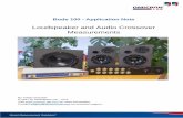 Loudspeaker and Audio Crossover Measurements · Bode 100 - Application Note Loudspeaker and Audio Crossover Measurements Page 3 of 16 Smart Measurement Solutions® 1 Summary This