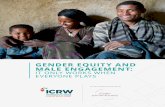 GENDER EQUITY AND MALE ENGAGEMENT - cartierphilanthropy.org · Gender Equity and Male Engagement: ... femininity Provide individuals with skills and resources to challenge the status