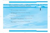 Your Career Fitness Profile - Higher Education | Pearson · 4 Part I Your Career Fitness Profile Super’s Self-Concept Theory 1. We differ in abilities, interests, and personalities.