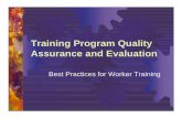 Quality assurance and training evaluation - niehs.nih.gov · Minimum Criteria Document Suggested Program Quality Control Criteria 1. Training Plan 2. Program Management 3. Facilities