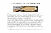 The History of Medicinal Chai - dancingshiva.com · been linked to diabetes, obesity, inflammatory conditions psychological addiction. Traditionally, in Ayurveda honey is used to
